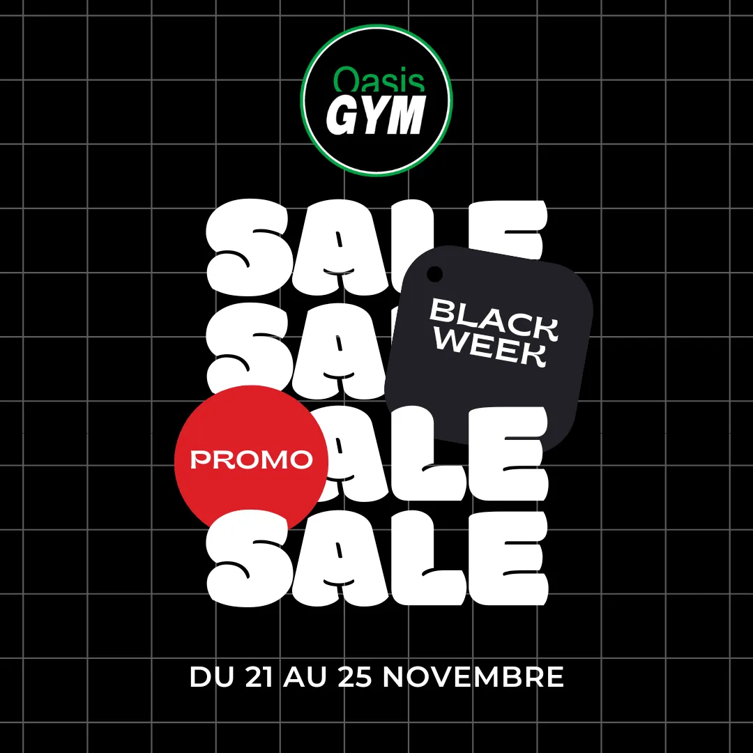 BLACK WEEK OASIS GYM à Bourg-en-Bresse