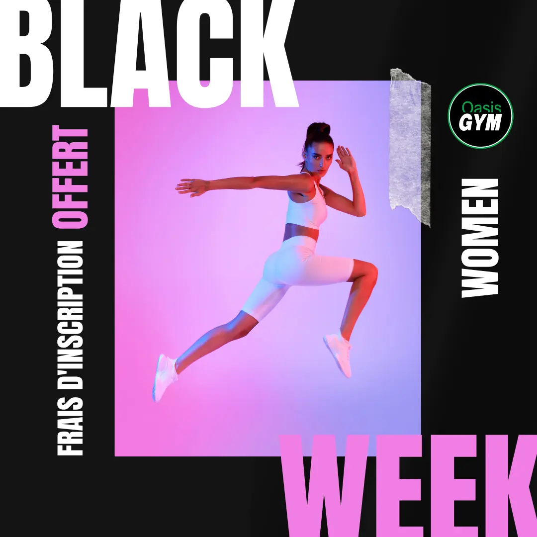 BLACK WEEK OASIS GYM à Bourg-en-Bresse