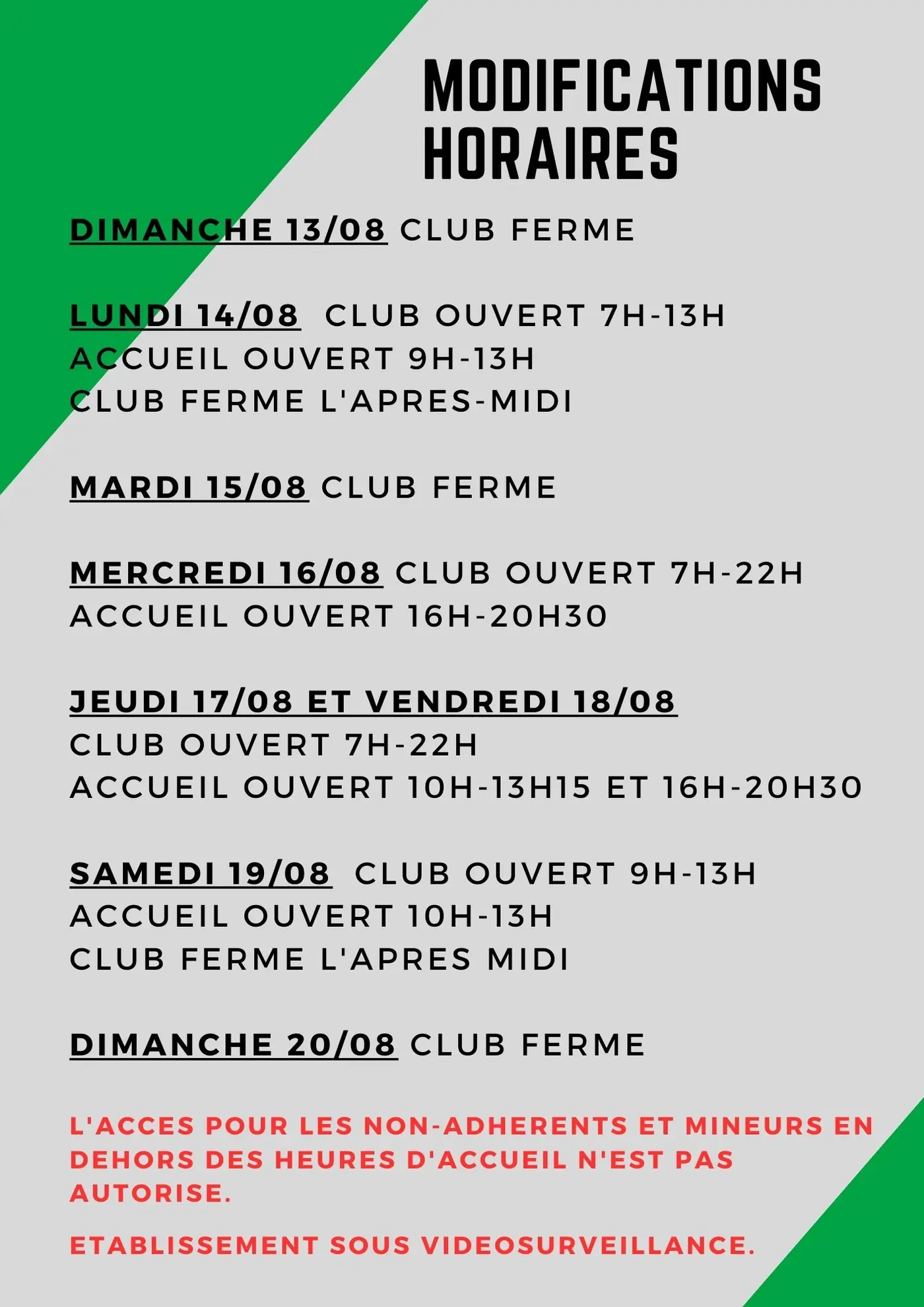 Horaires d’été du 13/08 au 27/08